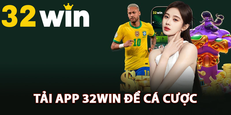 Hướng Dẫn Tải App 32Win Truy Cập Thế Giới Giải Trí Online 2 Ưu điểm sau khi tải app 32Win để cá cược